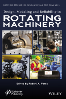 Design,_Modeling_and_Reliability_in_Rotating_Machinery,_1st_Edition.pdf
